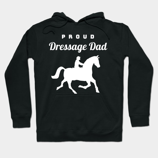 Proud Dressage Dad Hoodie by Comic Horse-Girl